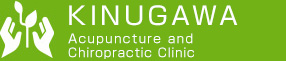 KINUGAWA Acupuncture and Chiropractic Clinic